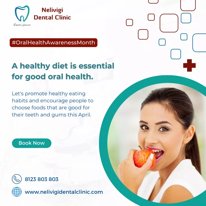 ppt-a-healthy-diet-is-essential-for-good-oral-health-nelivigi