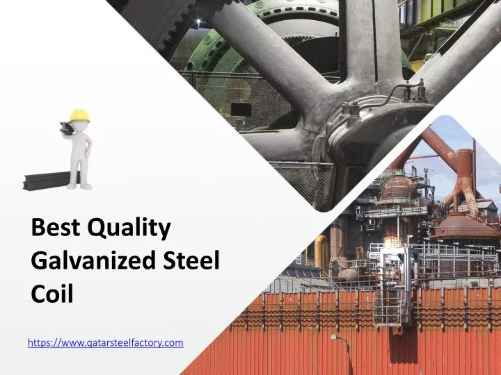 PPT - Best Quality Galvanized Steel Coil - www.qatarsteelfactory.com ...