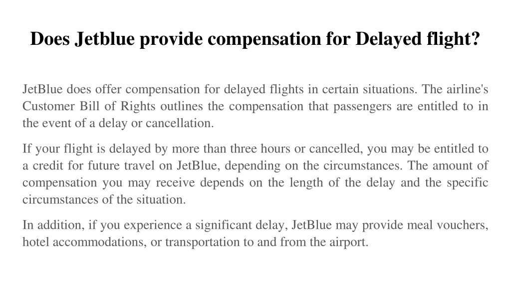 ppt-jetblue-delayed-flight-compensation-powerpoint-presentation-free