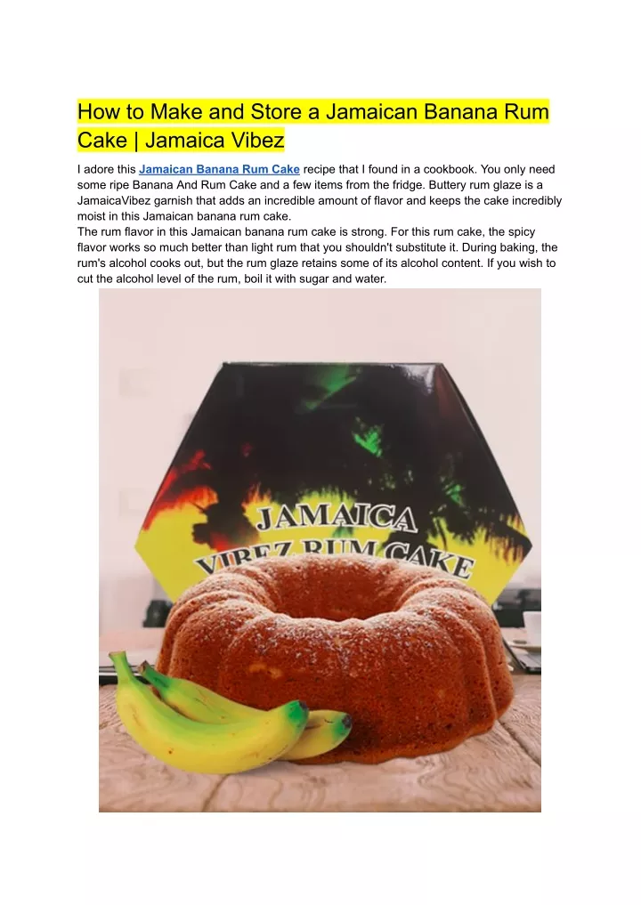 Ppt How To Make And Store A Jamaican Banana Rum Cake Jamaica Vibez