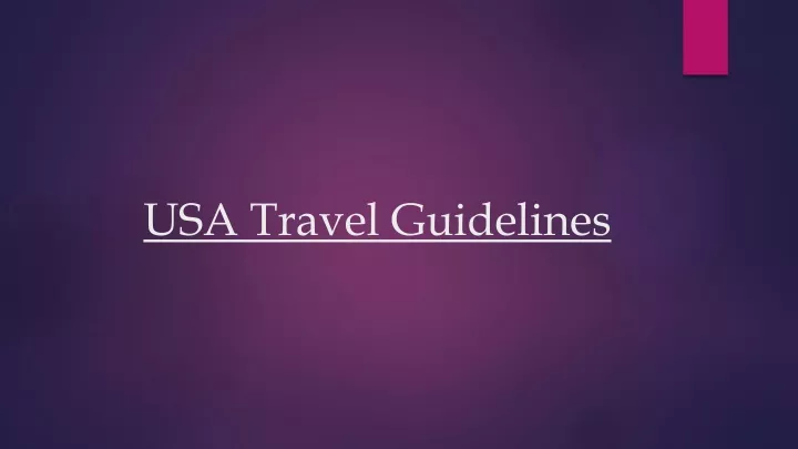 latest us travel guidelines