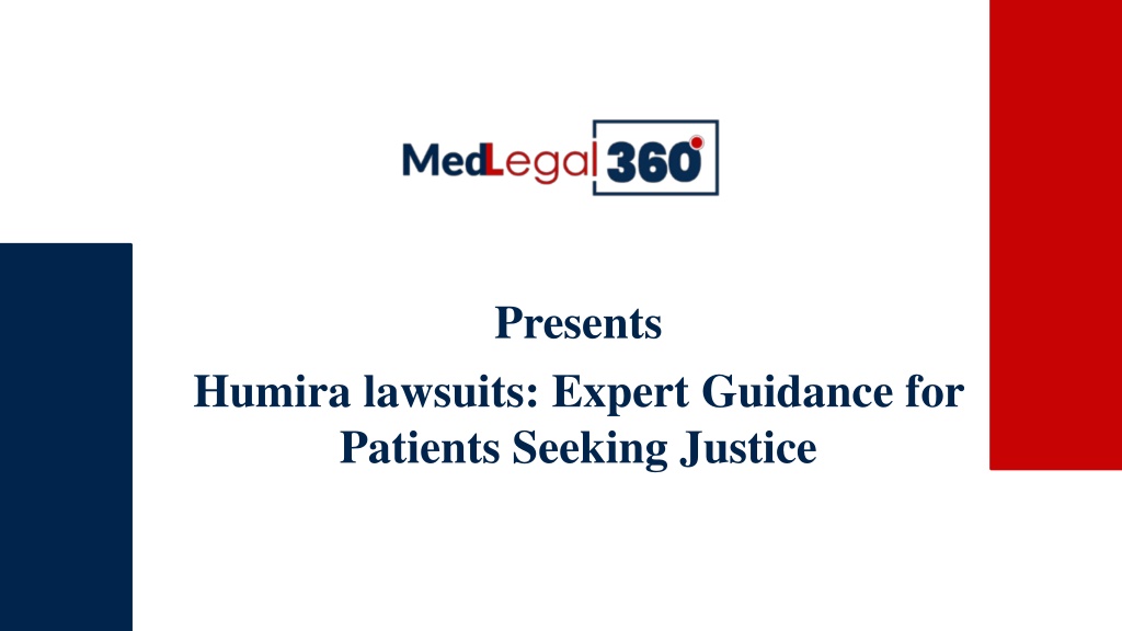 PPT Humira Lawsuits Fighting for Justice amidst Serious Side Effects