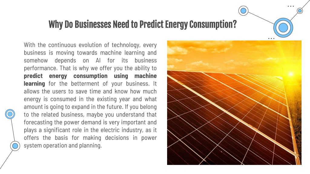 PPT - Why Do Businesses Need to Predict Energy Consumption PowerPoint ...