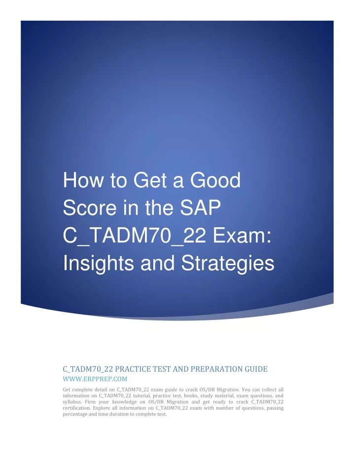 PPT How To Get A Good Score In The SAP C TADM70 22 Exam Insights And 